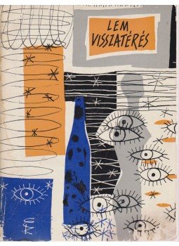 Stanislaw Lem - Visszatérés Stanislaw Lem - Visszatérés, Budapest 1964 antikvár könyv