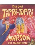Föld Ottó - Tipri-Tupri a Marson
