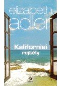Elizabeth Adler - Kaliforniai rejtély