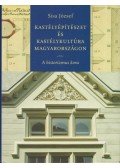 Sisa József - Kastélyépítészet és kastélykultúra Magyarországon