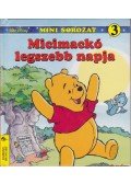 Varga Csaba (szerk.) - Micimackó legszebb napja