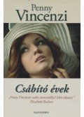 Penny Vincenzi - Csábító évek