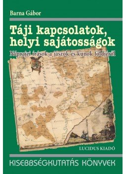 Barna Gábor - Táji kapcsolatok, helyi sajátosságok, null 2016 antikvár könyv