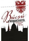 Berzeviczy Albert - Búcsú a Monarchiától