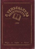 Kárpáti Tamás - A vendéglátás aranykönyve 1996