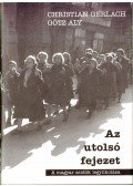 Gerlach, Christian,Götz Aly - Az utolsó fejezet