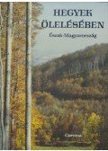 Lázár István - Hegyek ölelésében