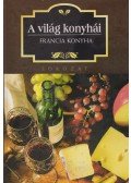 Orlowska, Marta - A világ konyhái - Francia konyha