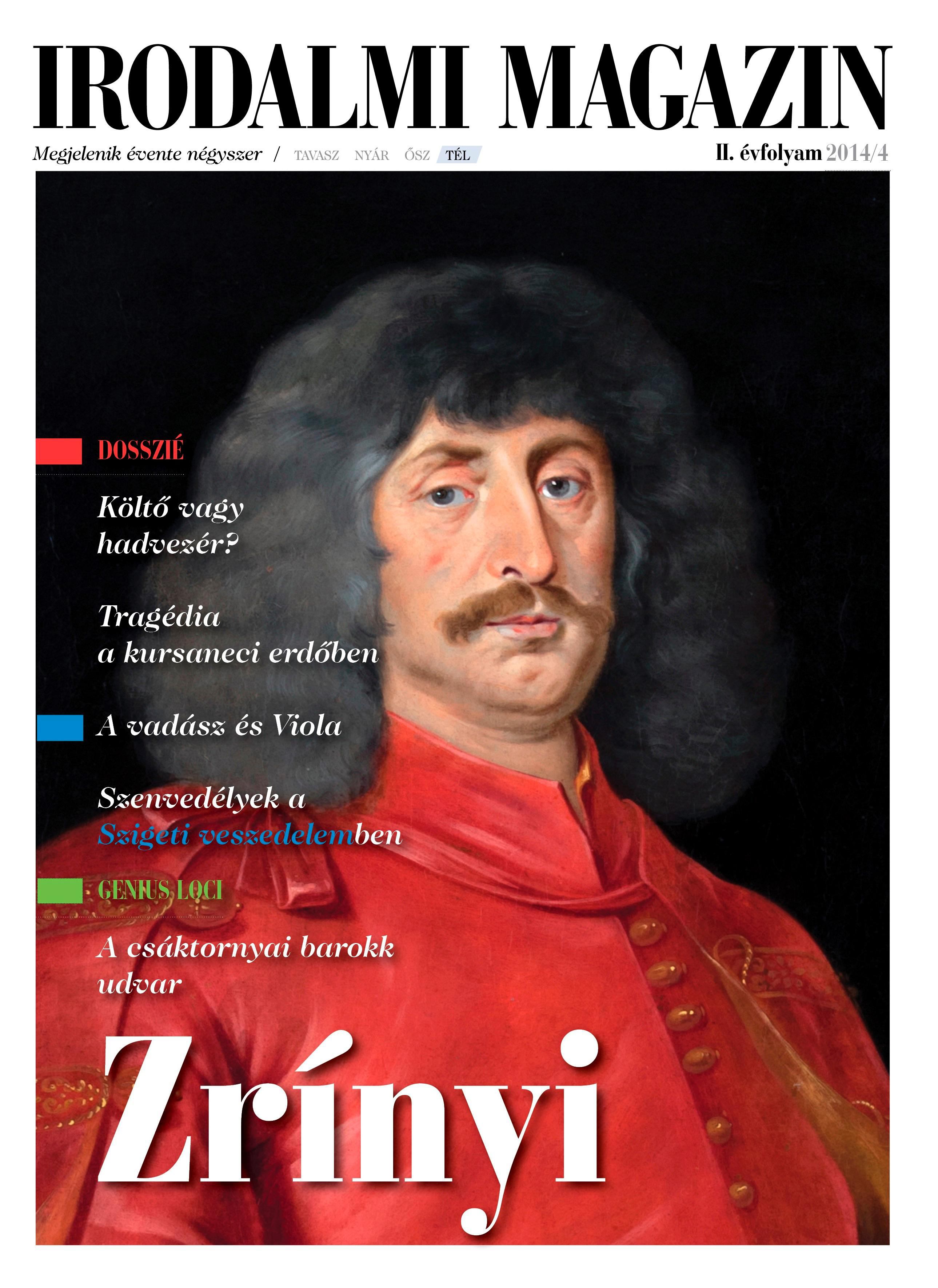 - Irodalmi Magazin 2014/4 (TÉL) - Zrínyi - Irodalmi Magazin 2014/4 (TÉL) - Zrínyi, null 2015 antikvár könyv