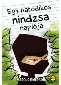 Marcus Emerson - Egy hatodikos nindzsa naplója