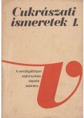 Dunszt Károly,Schulhof Géza - Cukrászati ismeretek I.