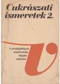 Dunszt Károly - Cukrászati ismeretek II.