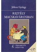Jólesz György - Rejtély Macskavárosban