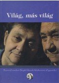 Kaszás Géza - Világ, más világ