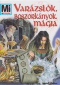 Daxelmüller, Christoph - Varázslók, boszorkányok, mágia
