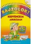 Kricskovics Zsuzsanna,Haui József - Kedvenceim Afrikában