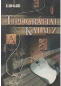 Szabó László - Tipográfiai kalauz