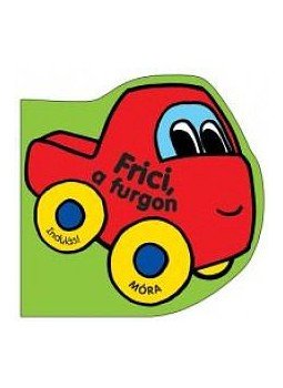  - Frici, a furgon - pancsolókönyv + spriccelős játék, null 2013 antikvár könyv