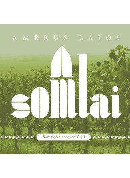 Ambrus Lajos - A somlai Ambrus Lajos - A somlai, null 2016 antikvár könyv