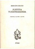 Bernáth Zoltán - Justitia tudathasadása