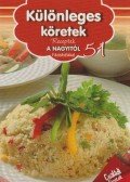 Liptai Zoltán - Különleges köretek