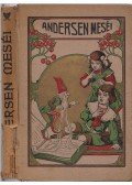 Hans Christian Andersen - Andersen meséi
