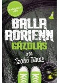 Szabó Tünde - Balla Adrienn 4. - Gázolás