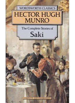 Munro, Hector Hugh - The Complete Stories of Saki Munro, Hector Hugh - The Complete Stories of Saki, 1994 antikvár könyv