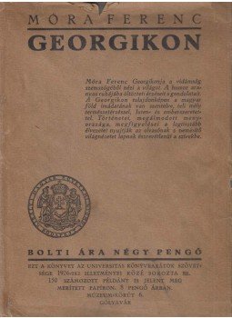 Móra Ferenc - Georgikon Móra Ferenc - Georgikon, Budapest 0 antikvár könyv