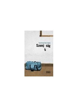 Szentmártoni János - Szomjúság Szentmártoni János - Szomjúság, null 2016 antikvár könyv