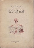 Zilahy Lajos - Szépanyám