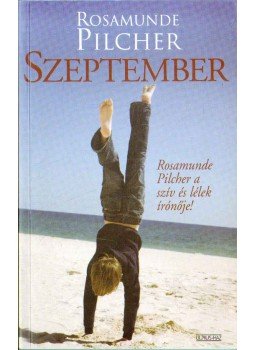 Rosamunde Pilcher - Szeptember Rosamunde Pilcher - Szeptember, Budapest 2007 antikvár könyv