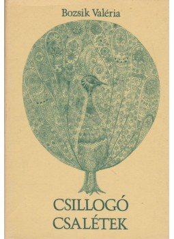 Bozsik Valéria - Csillogó csalétek Bozsik Valéria - Csillogó csalétek, Budapest 1980 antikvár könyv