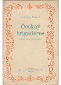 Herczeg Ferenc - Ocskay brigadéros
