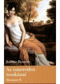 Juliette Benzoni - Az ismeretlen toszkánai