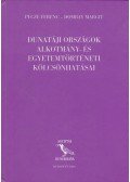 Pecze Ferenc,Dombay Margit - Dunatáji országok alkotmány- és egyetemtörténeti kölcsönhatásai