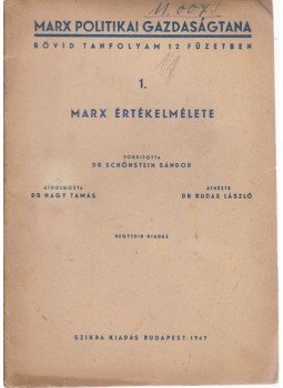 Karl Marx - Marx értékelmélete Karl Marx - Marx értékelmélete, Budapest 1949 antikvár könyv
