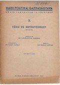  - Tőke és értéktöbblet 3.