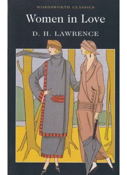 LAWRENCE, D.H. - Women in Love LAWRENCE, D.H. - Women in Love, Ware, Hertfordshire 1999 antikvár könyv
