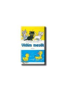 Vlagyimir Grigorjevics Szutyejev - Vidám mesék, null 2016 antikvár könyv