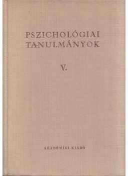 Dr. Gegesi Kiss Pál - pszichológiai tanulmányok V. Dr. Gegesi Kiss Pál - pszichológiai tanulmányok V., Budapest 1963 antikvár könyv
