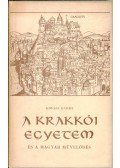 Kovács Endre - A krakkói egyetem és a magyar művelődés