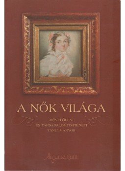 Fábri Anna, Várkonyi Gábor - A nők világa Fábri Anna, Várkonyi Gábor - A nők világa, Budapest 2009 antikvár könyv