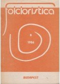 Verebélyi Kincső (szerk.) - Folcloristica 8. - A néphagyomány alakulása