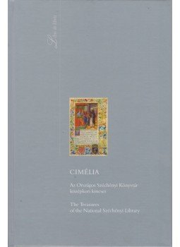 Karsay Orsolya (szerk.) - Cimélia Karsay Orsolya (szerk.) - Cimélia, Budapest 2000 antikvár könyv