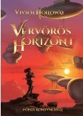 Vivien Holloway - Vérvörös horizont