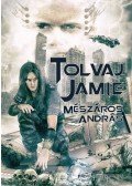 Mészáros András - Tolvaj Jamie