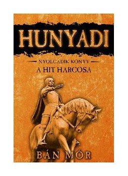 Bán Mór - A hit harcosa Bán Mór - A hit harcosa, 2016 antikvár könyv