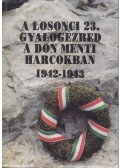 Bagyinszky Istvánné - A losonci 23. gyalogezred a Don menti harcokban 1942-1943