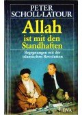 SCHOLL-LATOUR, PETER - Allah ist mit den Standhaften